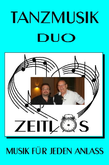 Duo ZEITLOS - DJ´S & MUSIKBANDS
